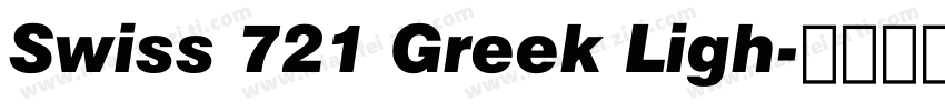 Swiss 721 Greek Ligh字体转换